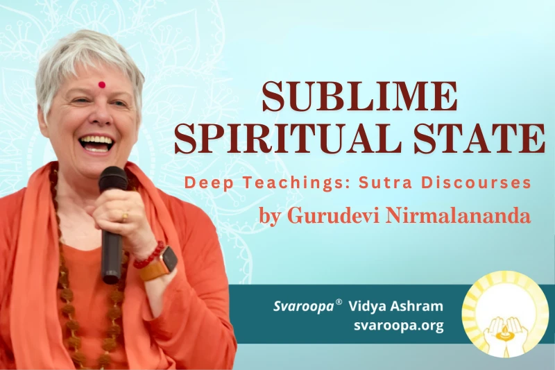 Sublime Spiritual State
